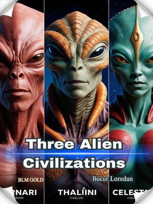 cover image of Three Alien Civilizations